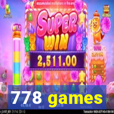 778 games